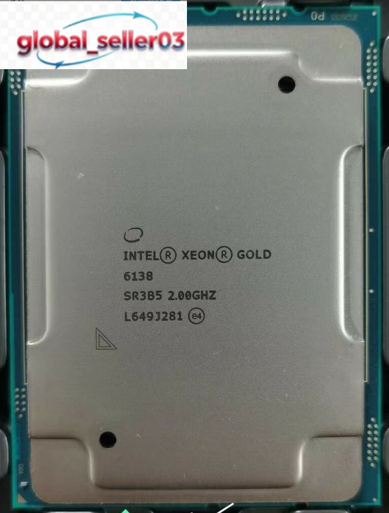 Intel Xeon Gold 6138 2.0 GHz 20 Cores SR3B5 CPU LGA3647 (Socket P)