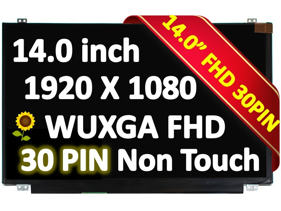 NEW 14.0" LAPTOP LED FHD SCREEN PANEL LIKE AU OPTRONICS B140HTN01.E H/W:0A F/W:1
