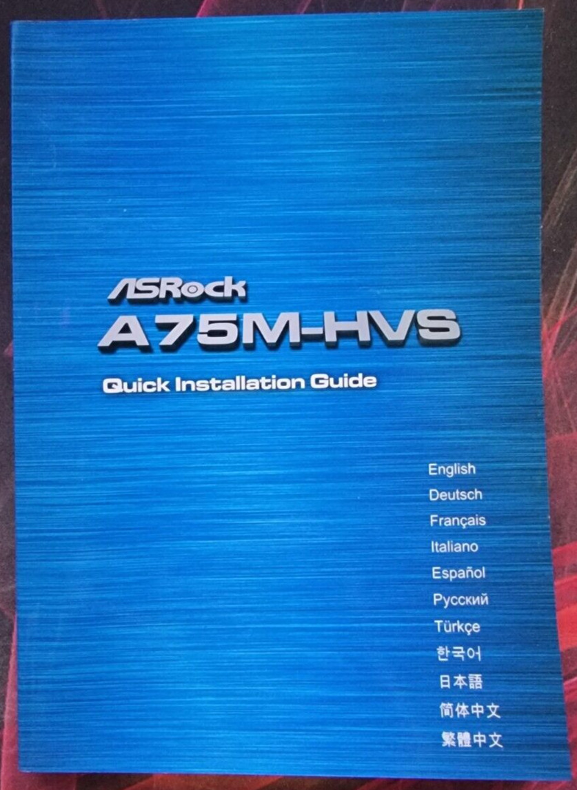AsRock A75M-HVS Motherboard Quick Installation Guide