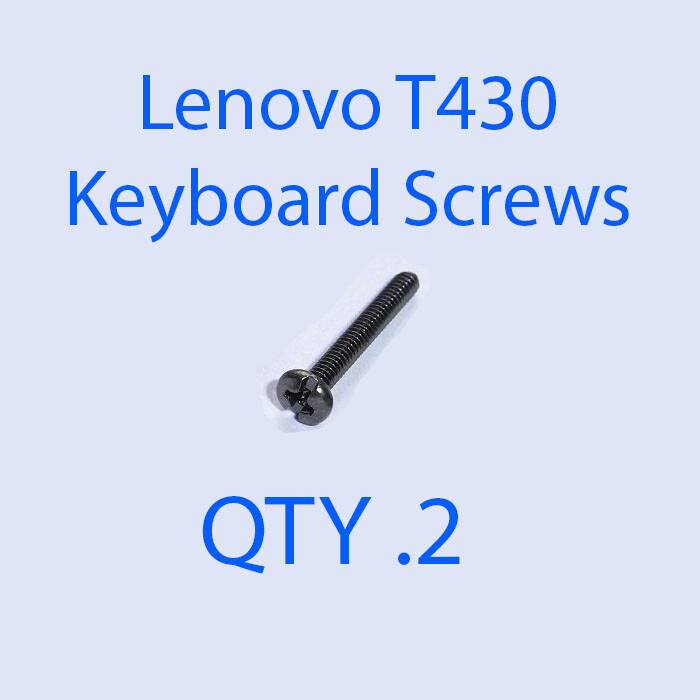 Two (Qty. 2) Keyboard Mounting Screws for Lenovo ThinkPad T430 (Screws only)