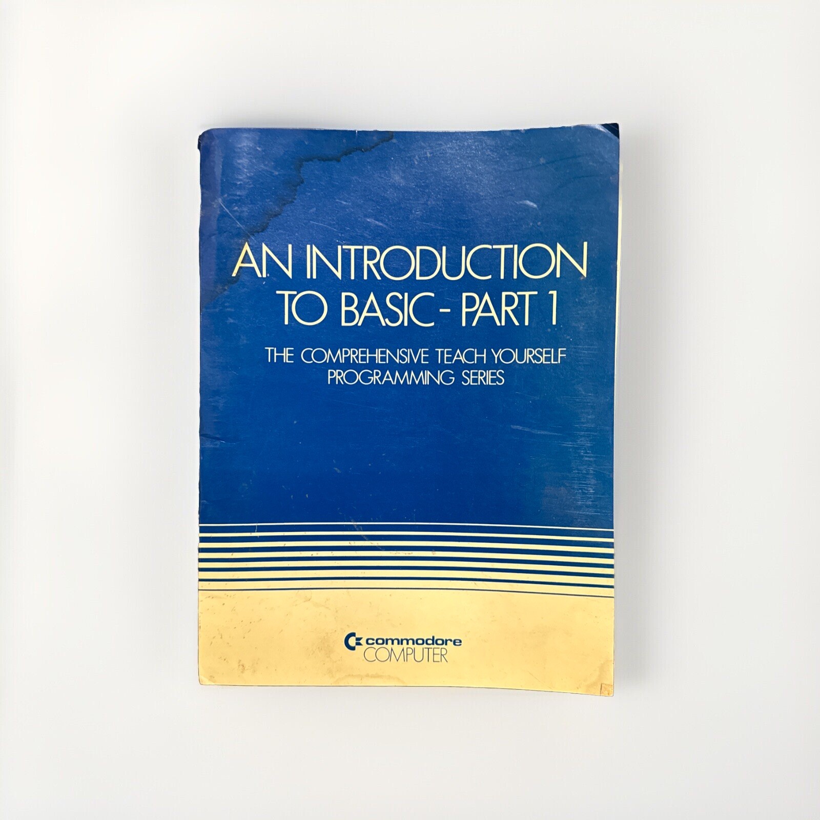Commodore 64: An Introduction To Basic - Part 1 Book Manual
