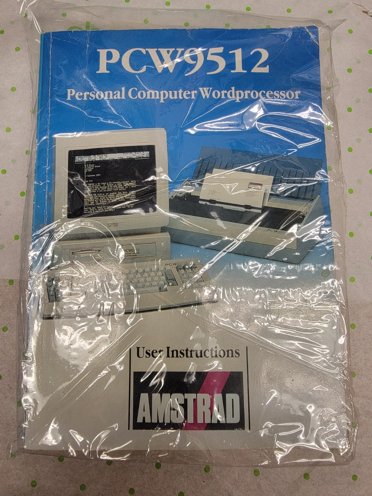 PCW9512 PERSONAL COMPUTER WORDPROCESSOR AMSTRAD USER INSTRUCTIONS 5013413060757