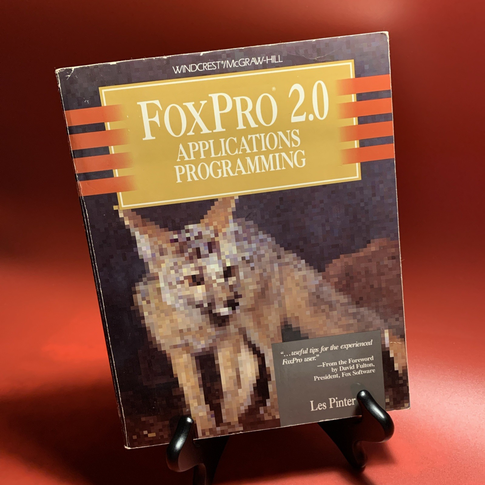 MicroSoft FoxPro 2.0 Applications Programming Windcrest/McGraw-Hill