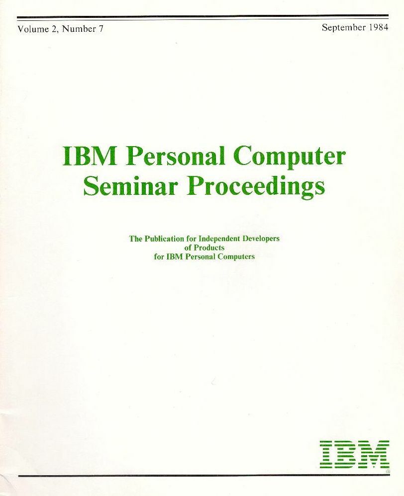 IBM Personal Computer and OS/2 Seminar Proceedings 1984-88