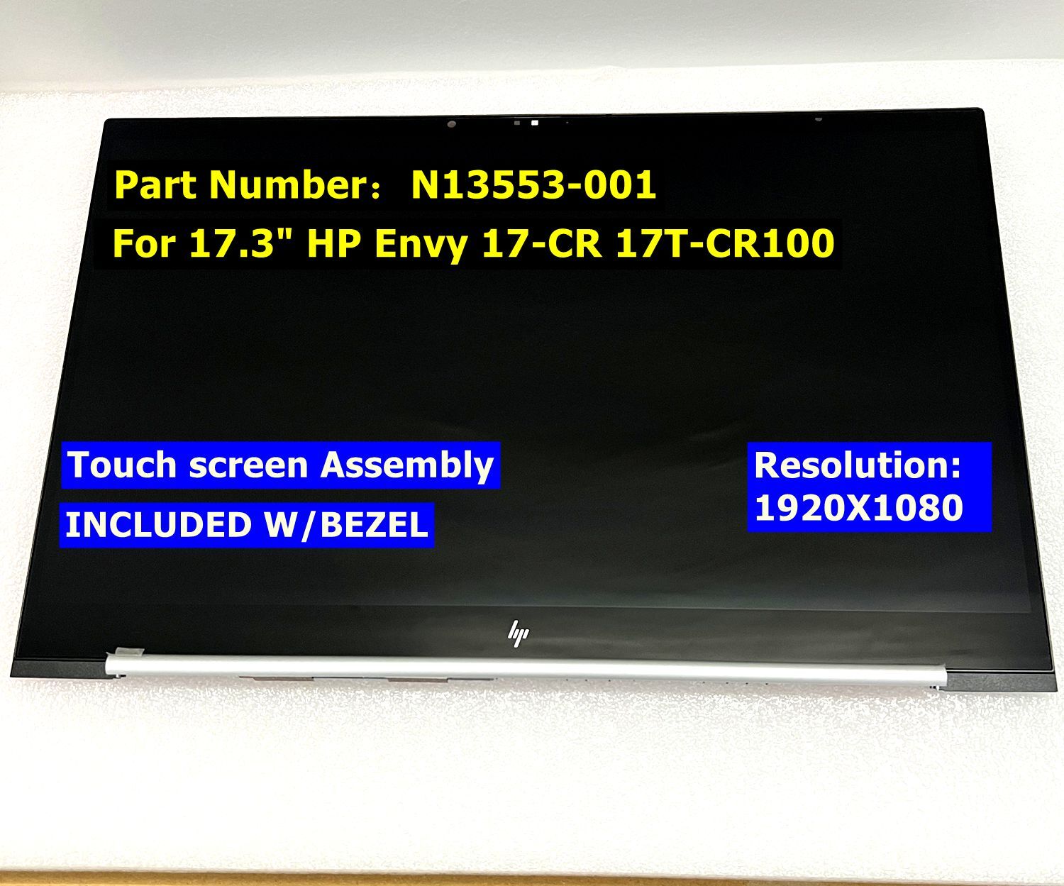 N13553-001 HP Envy 17-CR0013DX LCD Touch Screen Display Replacement with w/Bezel