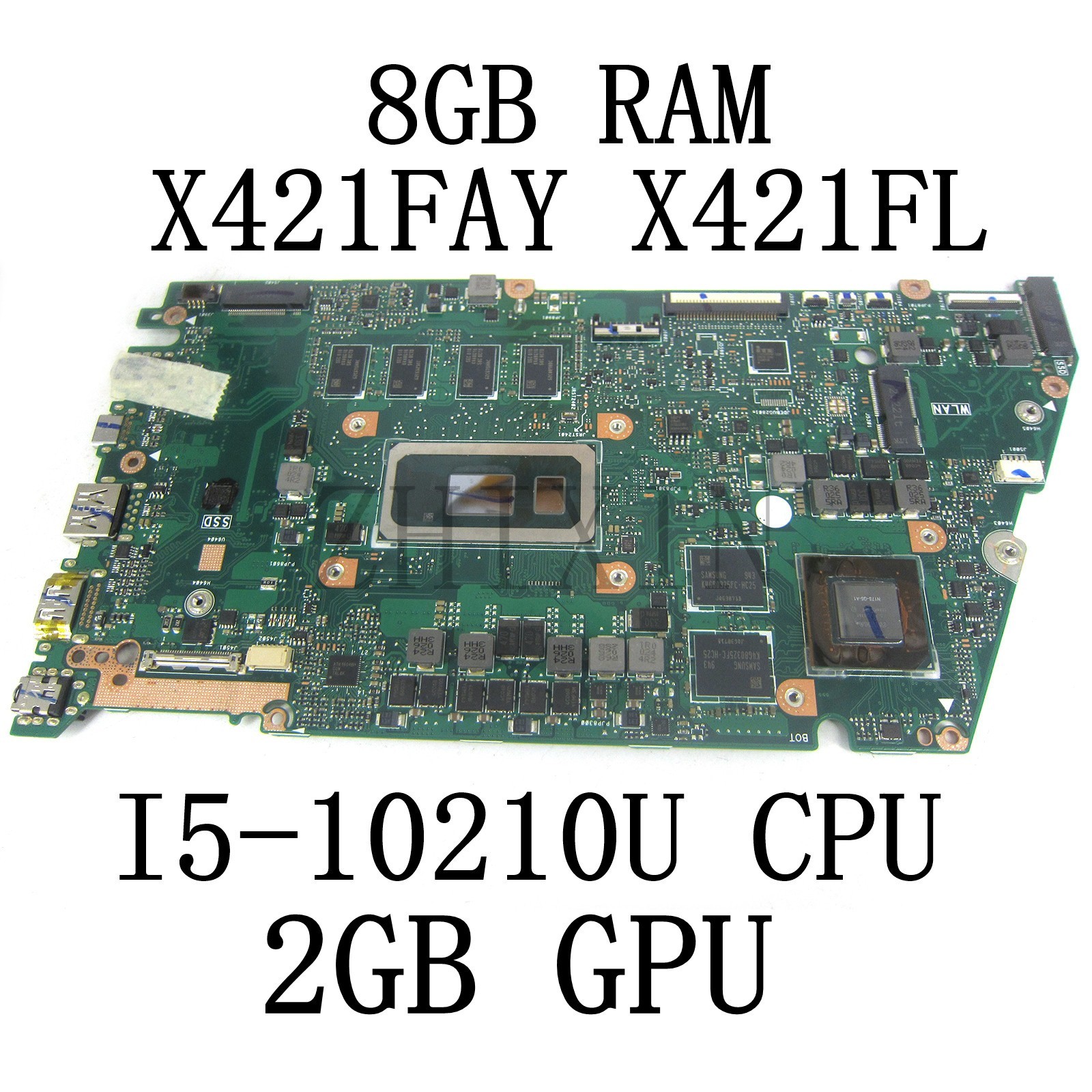 For Asus  X421FP X421FL X421FAY X421FPY Motherboard I5-10210U 8GB RAM V2G GPU