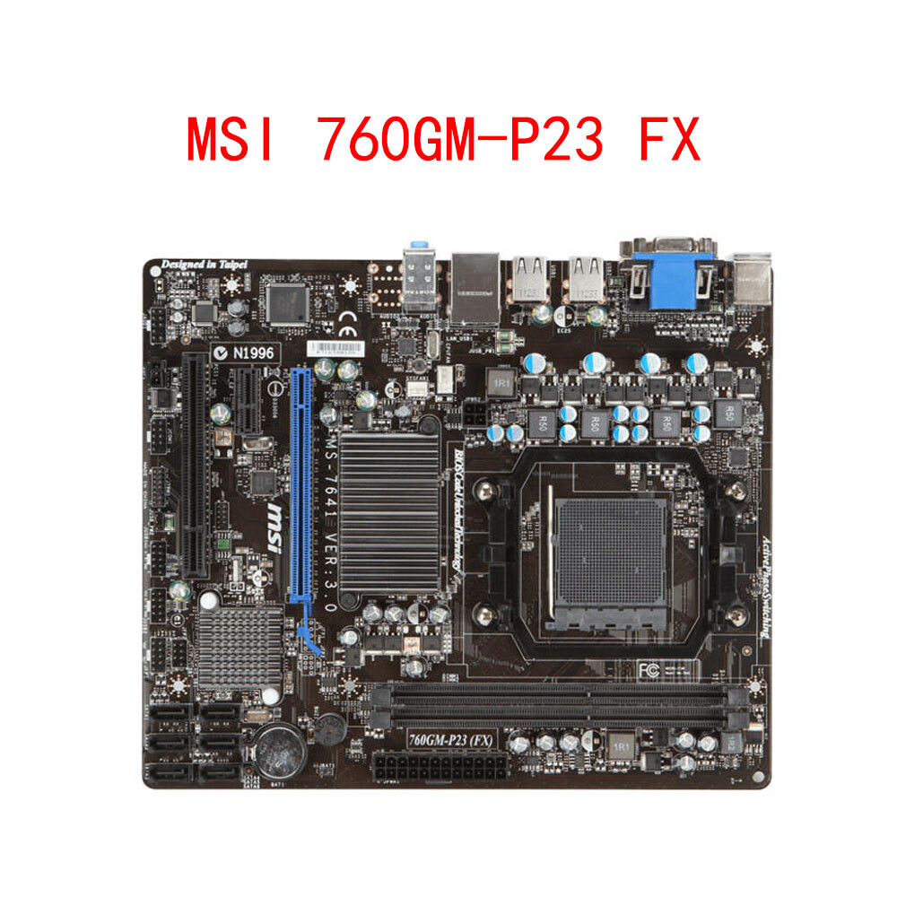 FOR MSI 760GM-P23 FX Motherboard DDR3 16GB USB 2.0 Micro-ATX AM3 AMD 760G Tested