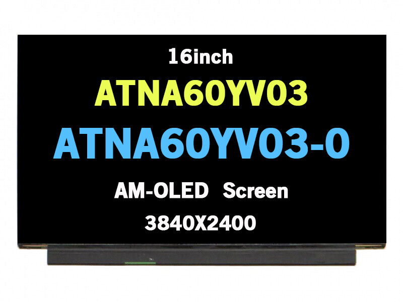 ATNA60YV03-0 3840×2400 DP/N 09Y5DM AM-OLED LCD Display for Dell Precision 7670