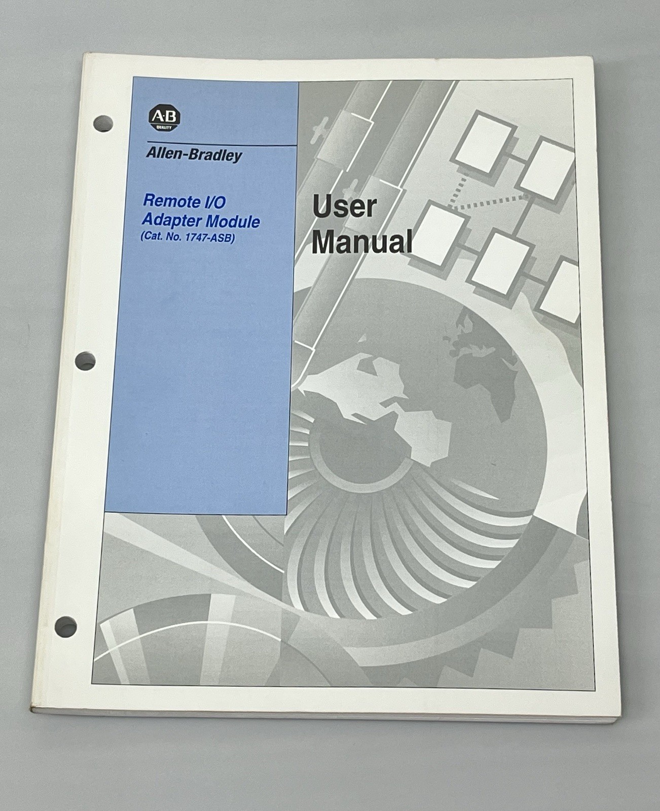 Allen-Bradley 1996 Remote I/O Adapter Module User Manual Catalog No. 1747-ASB