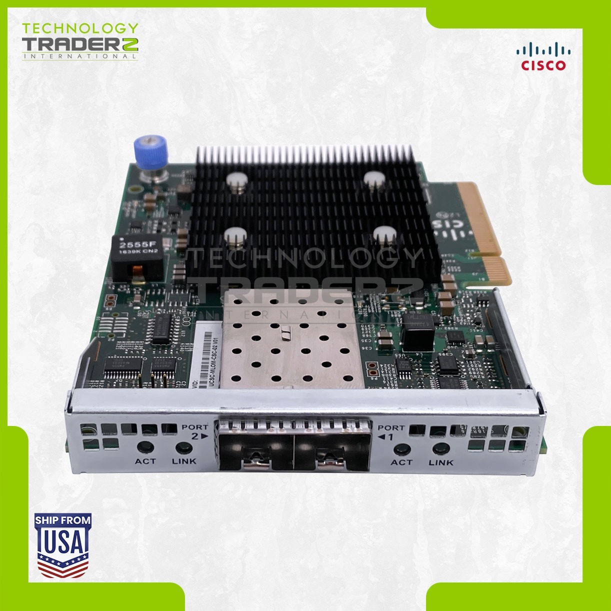 UCSC-MLOM-CSC-02 V01 Cisco 2 Port 10Gbps SFP+ Virtual Interface Card 68-5264-01