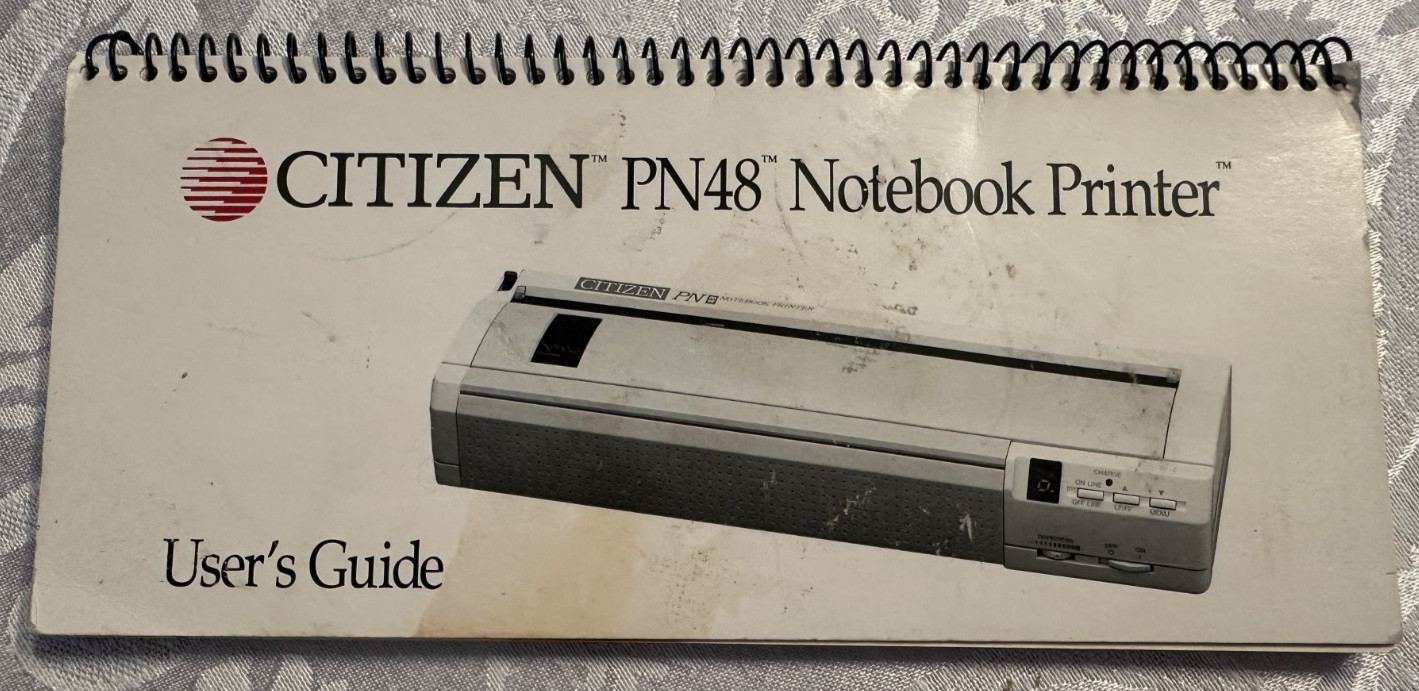 VINTAGE 1991 Citizen PN48 Notebook Printer  User's Guide Lotus 123 Microsoft