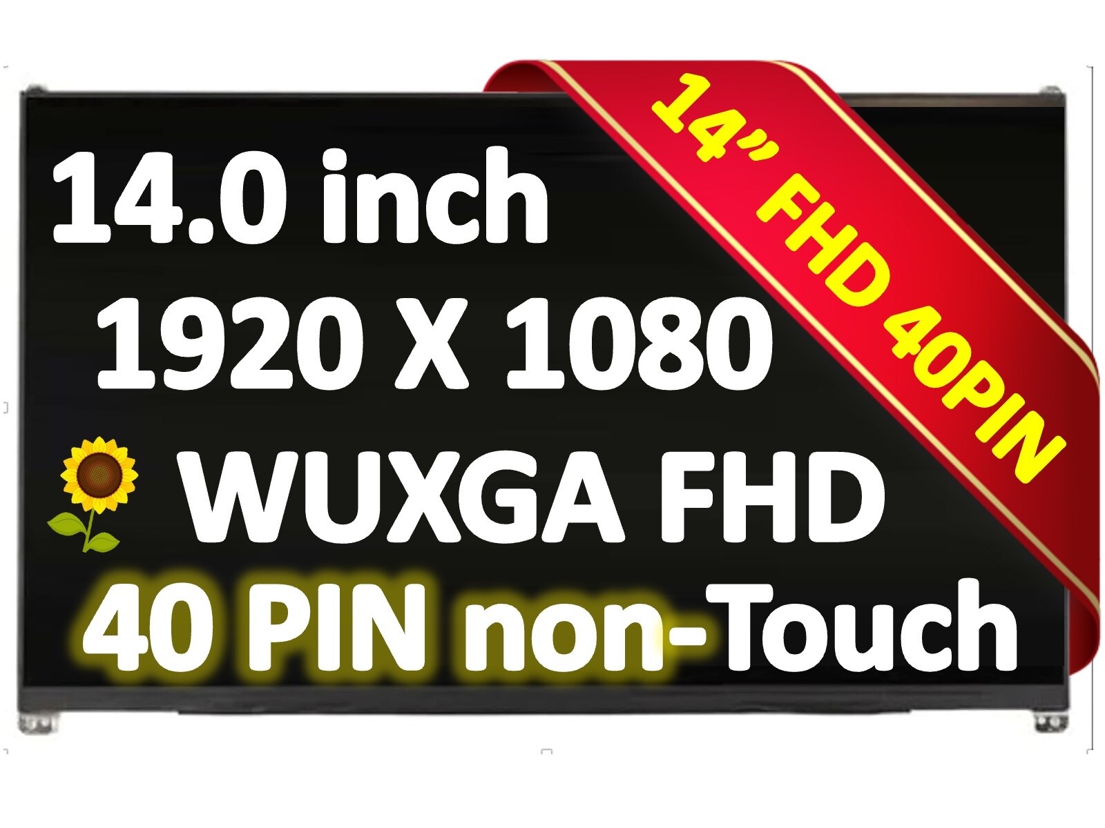 Dell DP/N 0RDT53 RDT53 14" FHD Laptop LCD LED Screen - 40 pin Non-Touch version