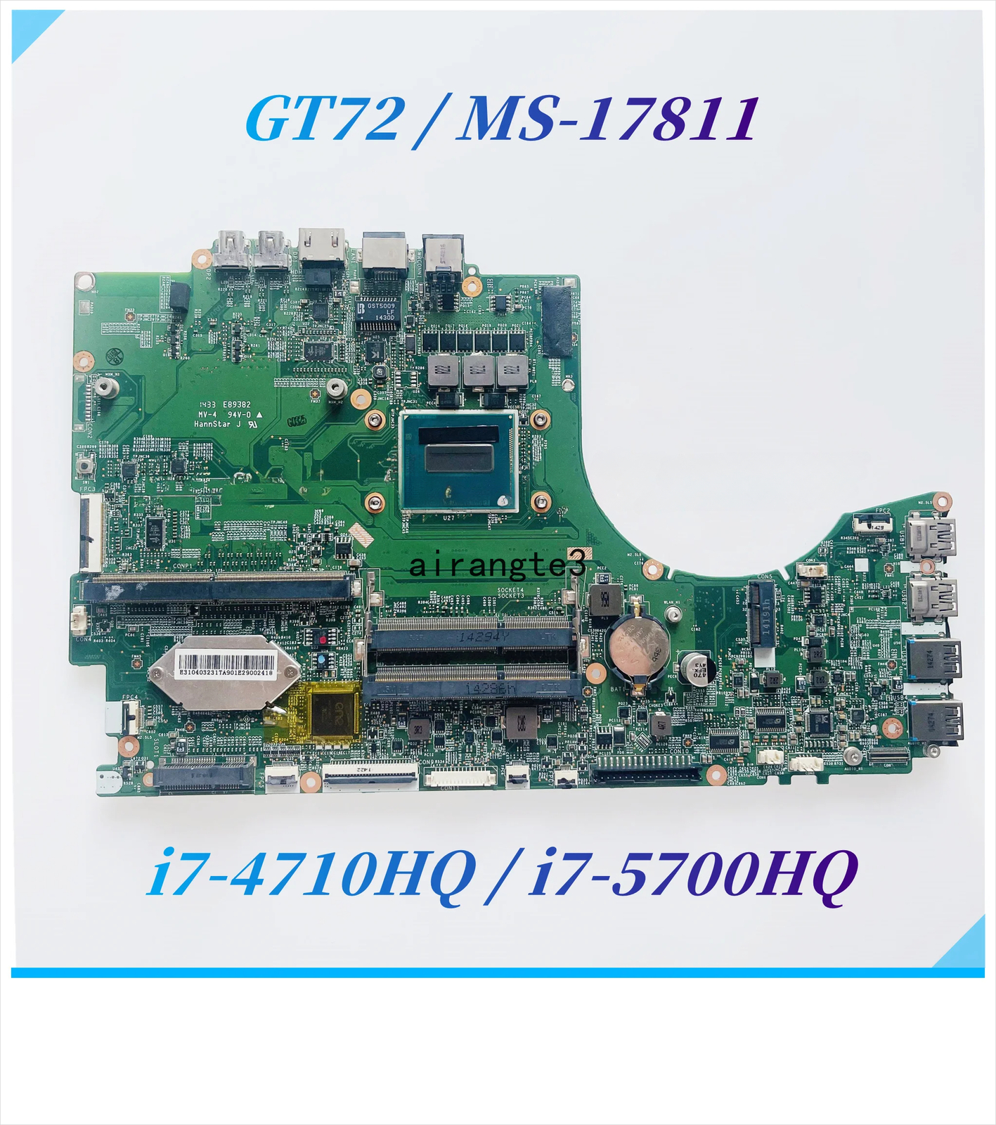 MS-17811For MSI GT72 2QE WT72 MS-1781 GT72S Motherboard , I7-4710H I7-5700HQ CPU