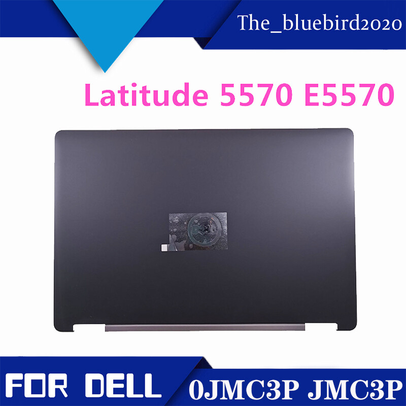 NEW For Dell Latitude 5570 E5570 A Shell Upper Cover Screen Cover JMC3P 0JMC3P