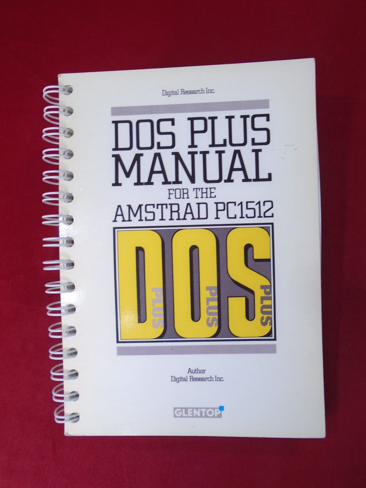 DOS Plus Manual for the Amstrad PC1512 by Digital Research Inc, Glentop