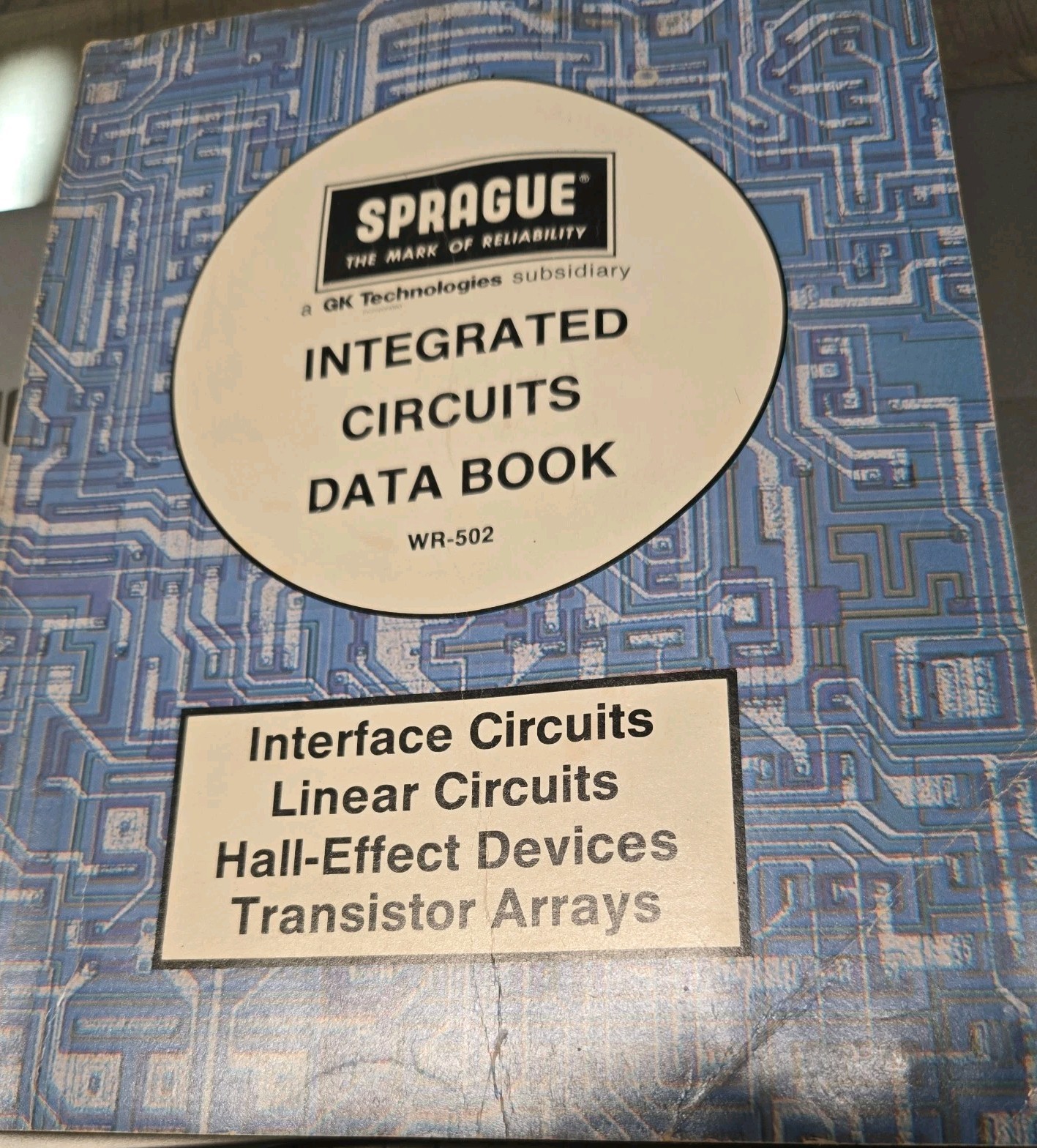 Vintage 1982 SPRAGUE Integrated Circuits Data Book