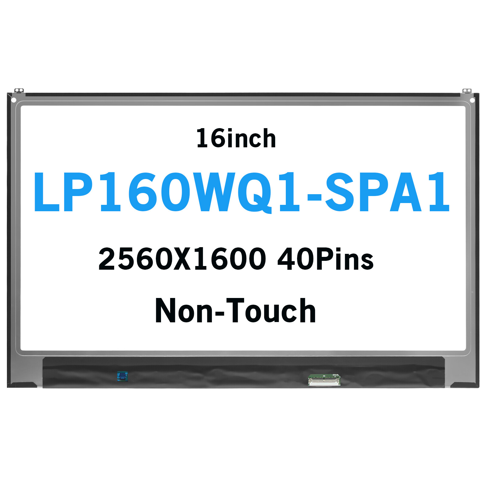NEW 16" WQXGA 2560x1600 IPS LCD Screen Display Replacement LP160WQ1-SPA1(SP)(A1)