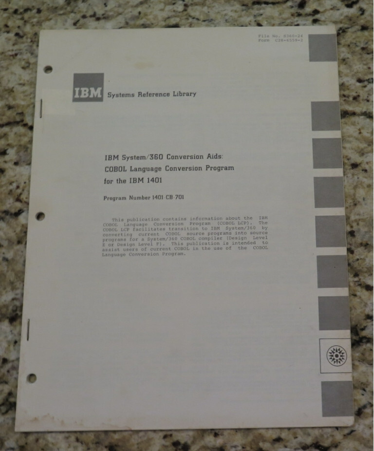 Vintage IBM System 360 Conversion Aide COBOL Conversion Program 1401 Dated 1967