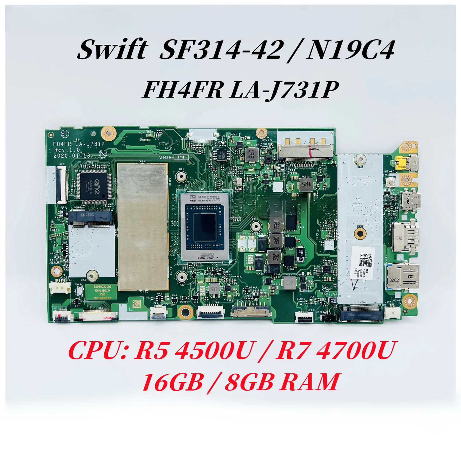FH4FR LA-J731P For Acer Swift SF314-42 SF314-42G Laptop Motherboard R5-4500U 16G