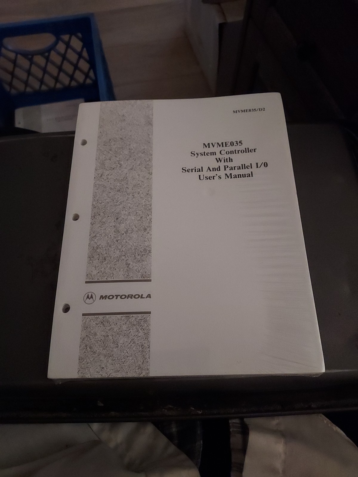 MOTOROLA MVME035/D2 SYSTEM CONTROLLER WITH SERIAL AND PARALLEL I/O USER'S MANUAL