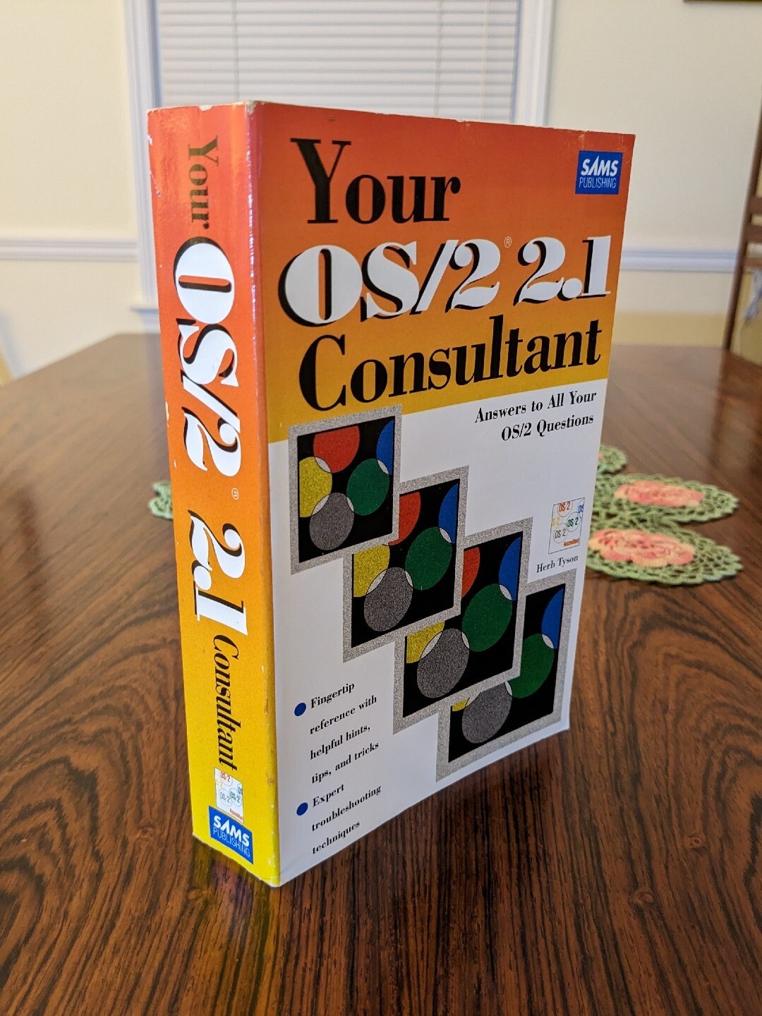 Your OS/2 2.1 Consultant by Herb Tyson • Sam's Publishing • 1993 First Edition
