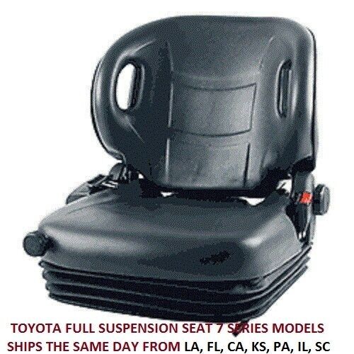 SEAT FULL SUSPENSION TOYOTA FORKLIFT 7FGCU45 7FGCU25 7FGU30 & 7FGCU15 -7 SERIES