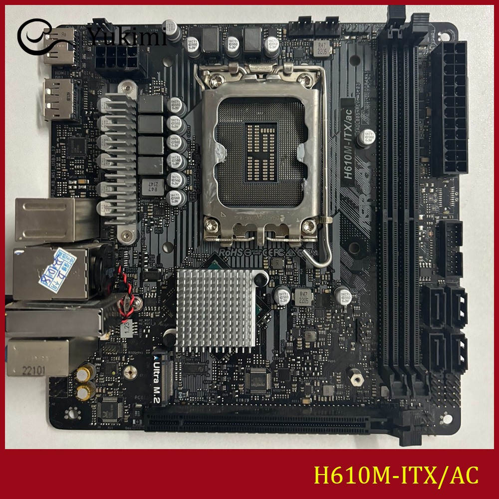 FOR ASROCK H610M-ITX/ac DDR4*2 LGA1700 64GB Mini-ITX Ｍotherboard Test OK
