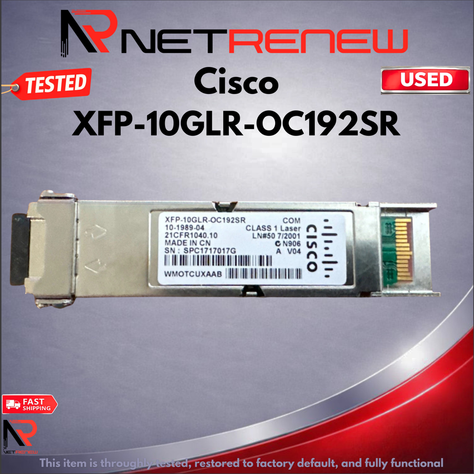 Cisco XFP-10GLR-OC192SR 10GB BASE-LR SMF XFP Transceiver