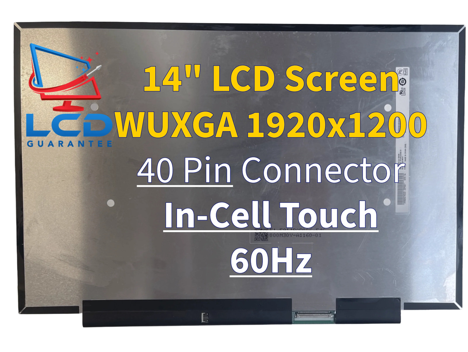 Acer KL.1400D.047 14" WUXGA 60Hz In-Cell Touch Laptop LCD Screen
