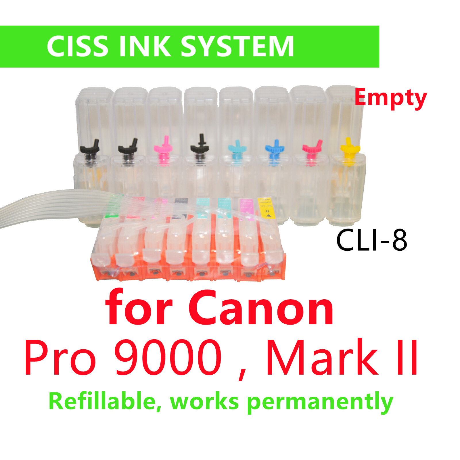 empty CIS CISS ink system for Canon Pixma Pro 9000 & Mark II cli-8 cartridge  *