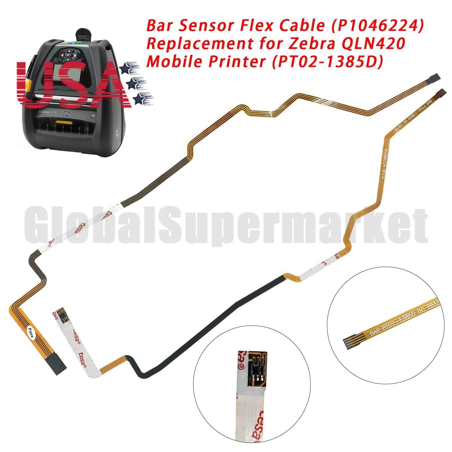 US SHIP P1046224 Bar Sensor Flex Cable Replace for Zebra QLN420 Mobile Printer