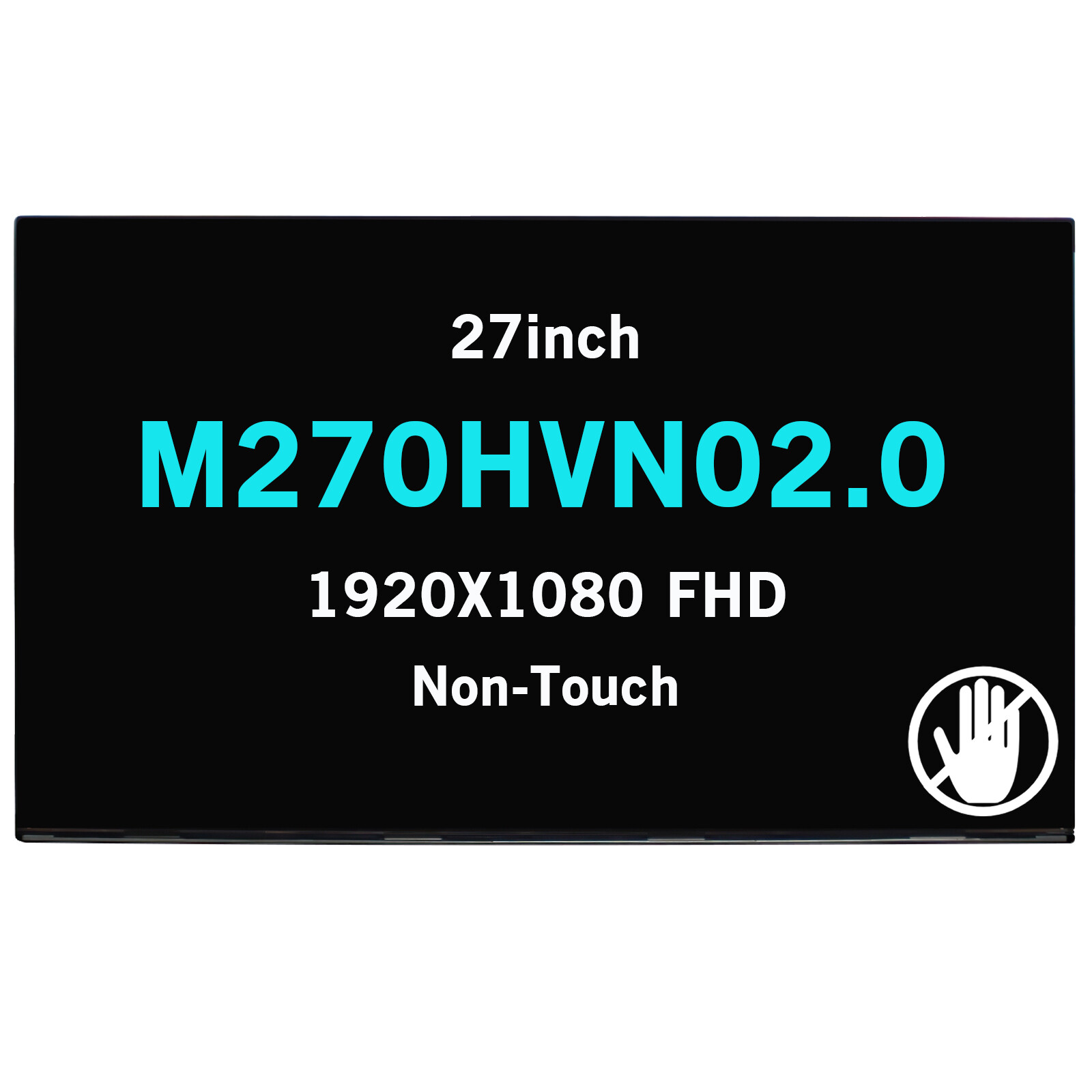 27inch M270HVN02.0 LCD 1920x1080 FHD Screen Display Matte 30Pins 60Hz Non-Touch