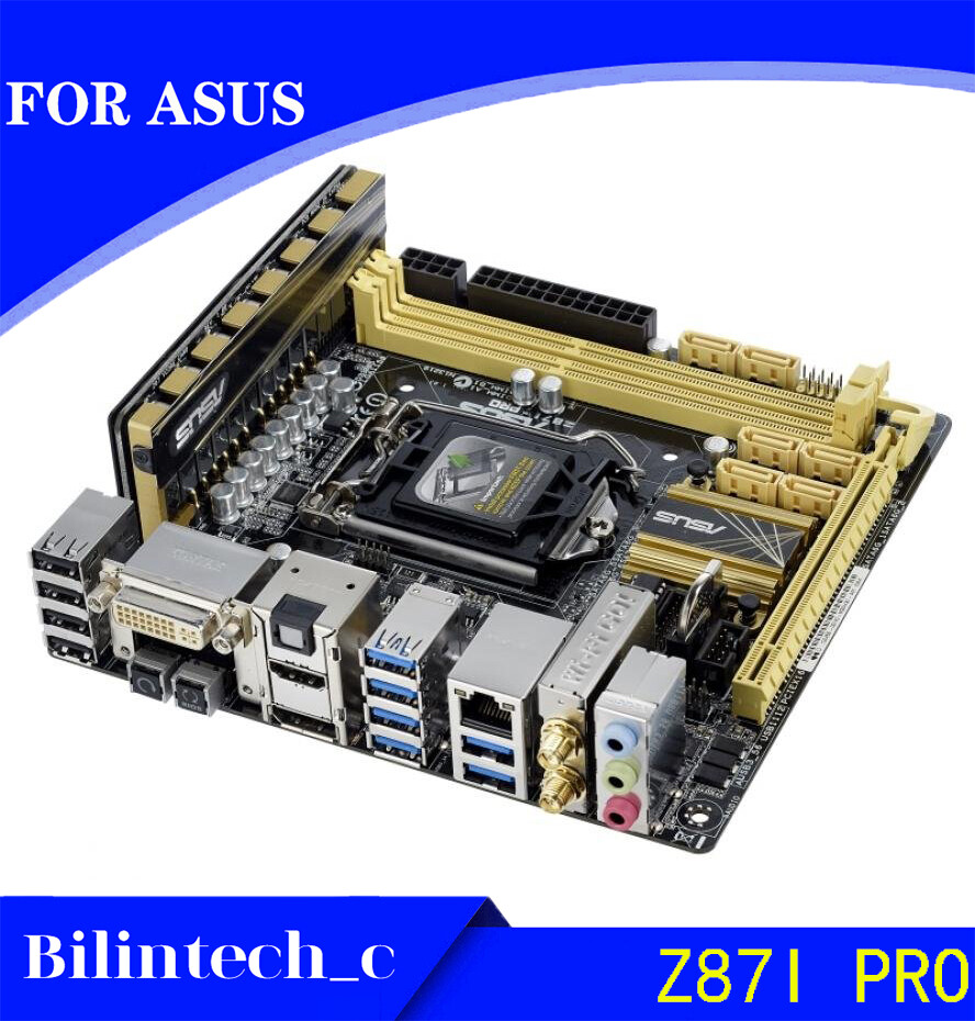 FOR ASUS Z87I-PRO DVI++DP Z87 LGA1150 DDR3 Mini-ITX Motherbroad Test ok