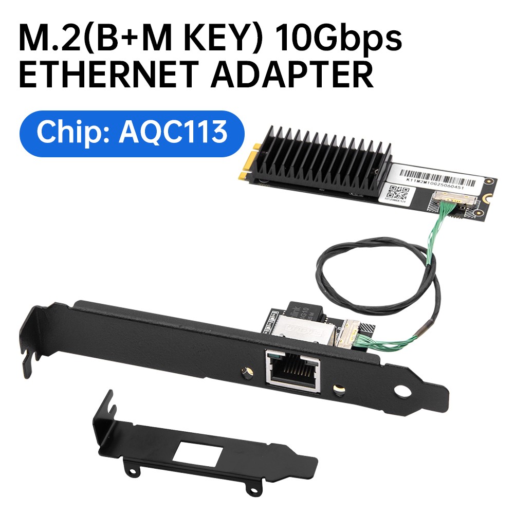 10Gbps AQC113 Chip M.2 B+M Key Ethernet Adapter to RJ45 Network Card for Desktop