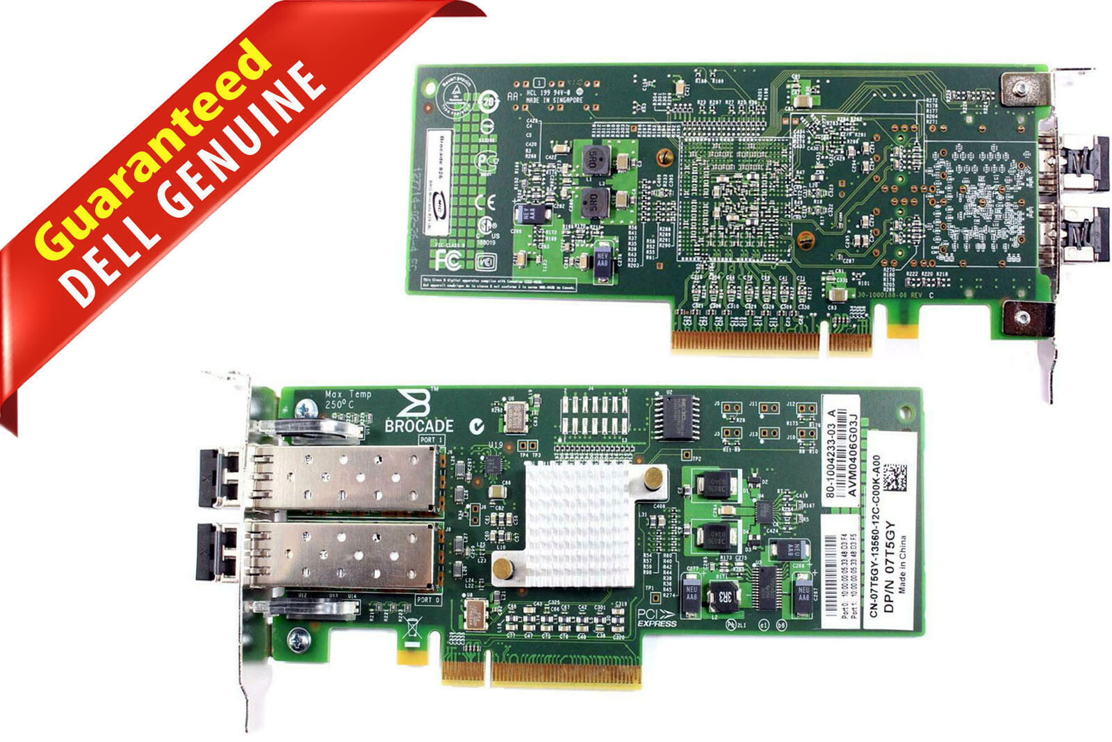 Brocade 825 Dual Port 8 Gbps FC Host Bus Adapter 7T5GY KKYWJ BR-825 w/ 2 8GB SFP