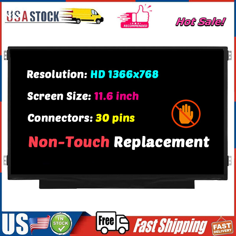 X100pcs New 11.6" B116XTN02.3 LED LCD Screen Replacement Non-Touch HD 1366x768