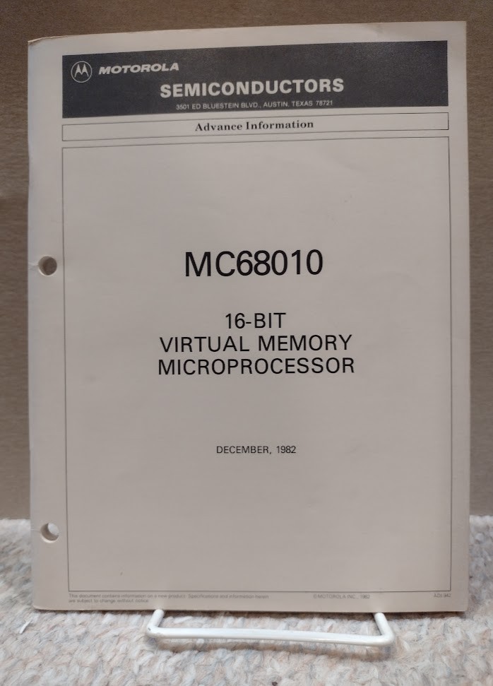 Motorola MC68010 16-Bit Virtual Memory Microprocessor Manual December, 1982