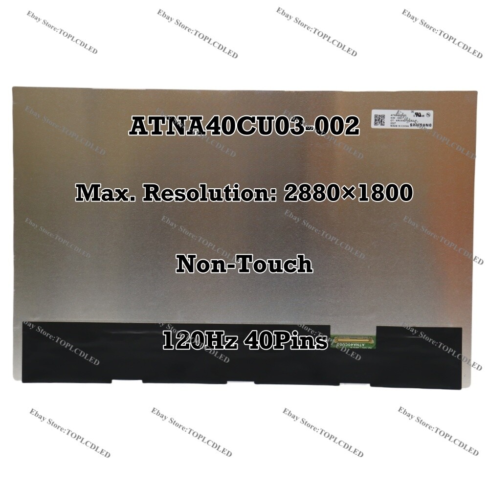 ATNA40CU03-002 14.0" 120Hz WQXGA+ OLED Screen Non-Touch EDP 40 Pins 100% DCI-P3