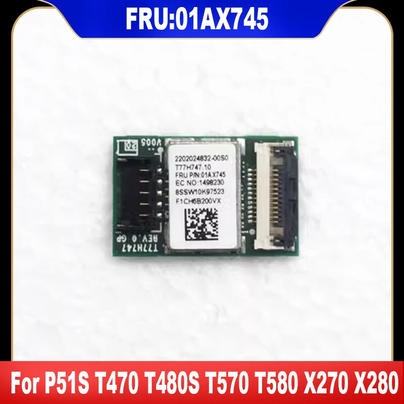 New Original 01AX745 NFC Module For Lenovo Thinkpad P52 P72 T470S T480 T480S P53