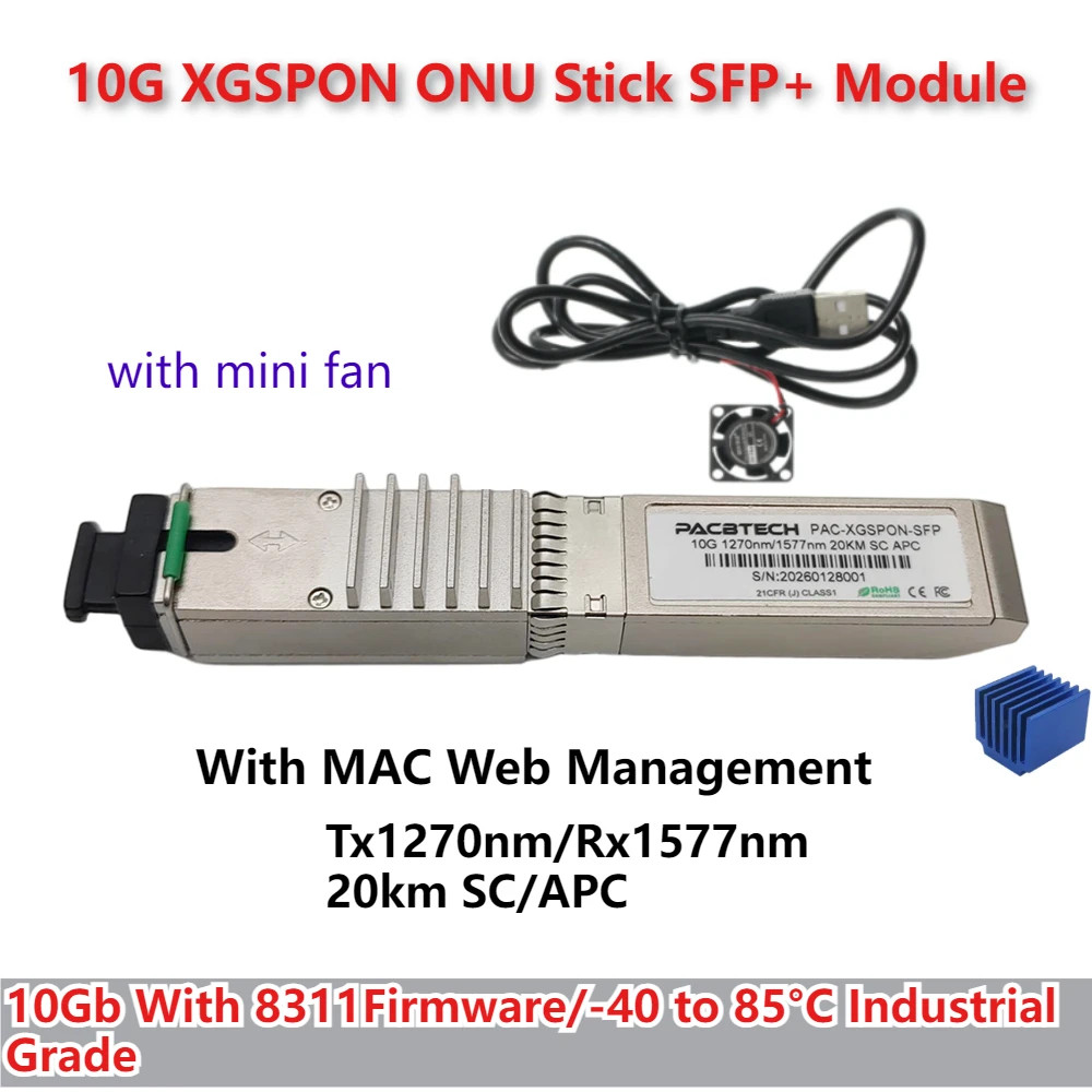 10G XGSPON ONU Stick SFP+ with Fan, Pre-install 8311 fimrware for Mikrotik