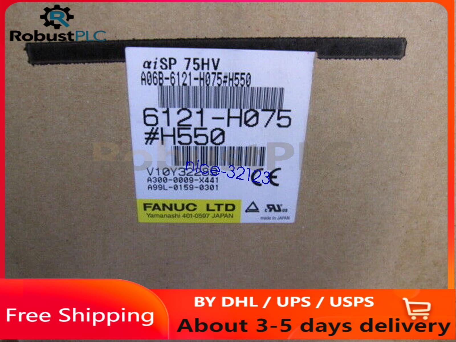 1PC 1PC New In Box FANUC A06B-6121-H075#H550 Servo Drive via DHL&FedEx&UPS