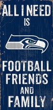 Fan Creations Need is Football, Family & Friends Sign Color Seattle Seahawks,... picture