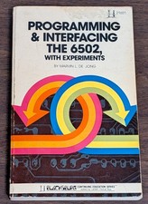 6502 Programming & Interfacing w/ Experiments Assembly Language Apple II C64 PET picture