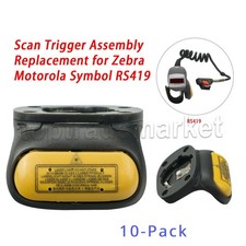 10PCS Scan Trigger with Plastic Assembly for Zebra RS419 RS409 RS4000 Scanner US picture