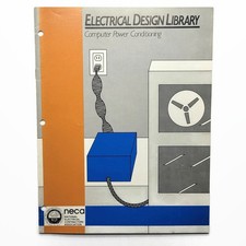 Vintage 1982 NECA Computer Power Conditioning Book Electrical Design Library picture