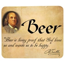 Beer Is Living Proof God Wants Us To Be Happy Mouse Pad New  picture
