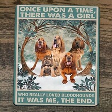 Mouse Pad Once Upon a Time There was a Girl who Really Loved Bloodhounds Dogs picture