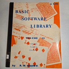 Basic Software Library Volume IV General Purpose Programs R.W. Brown 1977 Ex-Lib picture