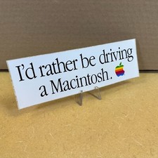 I'D RATHER BE DRIVING A MACINTOSH ___ Rare COOL STICKER ___ Apple Computer 3