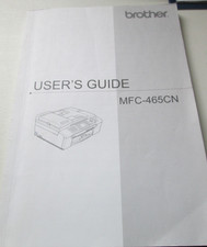 Brother Printer MFC-465CN User's Manual for Operating & Setting Up picture